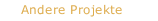 Andere Projekte